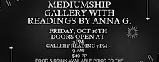 Mediumship Gallery Reading w/Psychic Anna G. - October 16, 2026