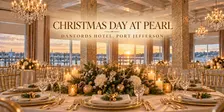 Celebrate Christmas Day at Pearl at Danfords in Port Jeff!