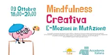 ENG/ITA Mindfulness Creativa - Emozioni in mutazione speciale Ansia