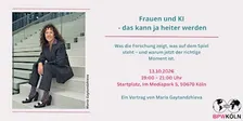 Frauen und KI - das kann ja heiter werden