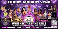 Clemmons, NC - Micro Maidens: The Show @Whiskey Taps and Tails