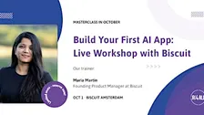 AI4ALL Masterclass: Build Your First AI App, live with Biscuit