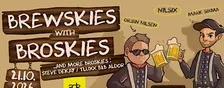Orjan Nilsen & Mark Sixma pres. Brewskis with Broskis at ADE