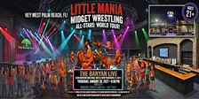 Little Mania Midget Wrestling All-Stars: World Tour in West Palm Beach, FL!