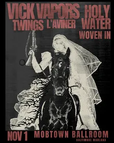 VICK VAPORS,  HOLY WATER,  L’AVINER, WOVEN IN