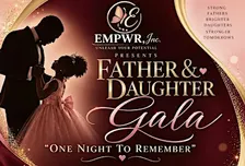 Father & Daughter Gala                           "One Night to Remember"