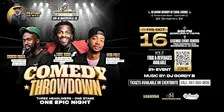 C MAC PRODUCTIONS PRESENT THE COMEDY THROWDOWN