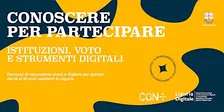 Conoscere per partecipare: istituzioni, voto e strumenti digitali