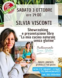 SILVIA VISCONTI Showcooking Cucina naturale senza glutine