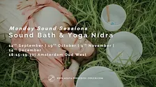 Monday Sound Sessions – Sound Bath & Yoga Nidra | October 2026