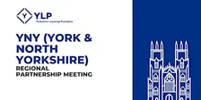 YNY (York & North Yorkshire) Regional Partnership Meeting