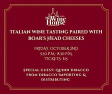 Italian Wines paired with Boars Head Cheeses!