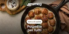 Corso di cucina - Polpette per tutti