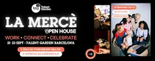 Talent Garden Barcelona - La Mercè Open House: Work, Connect & Celebrate