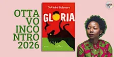 8° incontro: Gloria, Noviolet Bulawayo
