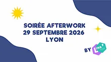 Afterwork Link'Elles Septembre 2026 - Auvergne Rhône-Alpes (Lyon)