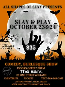 Slay & Play * Halloween Comedy Burlesque/Cabaret Show *