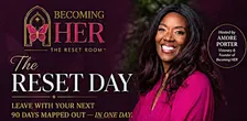 Becoming Her: The Reset Day