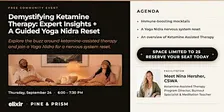 Demystifying Ketamine Therapy: Expert Insights + A Guided Yoga Nidra Reset