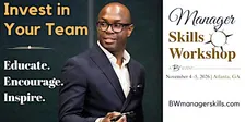 Manager Skills Workshop - Atlanta, GA