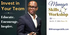 Manager Skills Workshop - Plano, TX