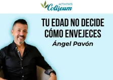 TU EDAD NO DECIDE CÓMO ENVEJECES