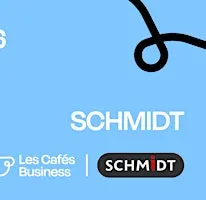Les Cafés Business - SCHMIDT