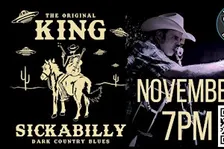 KING SICKABILLY w/Adam Rutt