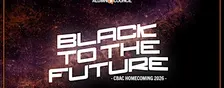 BLACK to the FUTURE: CBAC Homecoming 2026