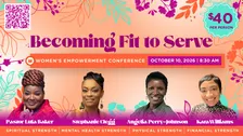 Becoming Fit to Serve - Women's Empowerment Conference