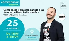 COFFEE BREAK I Cómo sacar el máximo partido a las fuentes de financiación