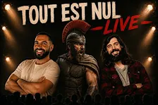TOUT EST NUL LIVE