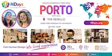 HDays Monthly Meeting in Porto at The Rebello