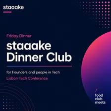 staaake Side Event: Friday Tech/AI Dinner staaake Dinner Club