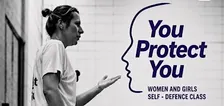 You Protect You Self Defence class for Women and Girls (age 12+)