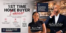 Find Your Slice of Home! - First Time Homebuying Seminar