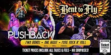Bent to Fly · Pushback - 80s, 90s, & 00s Rock Tribute Bands