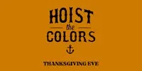 4th Annual Thanksgiving Eve w/ Hoist the Colors!