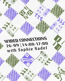 Workshop at BlaBlaLab: Wired Connections with Sophie Nadel