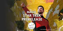 MAGIC - Prerelease di Star Trek