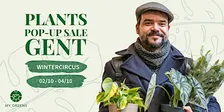 Planten Pop-Up Sale Gent: The Green Spectacle in het Wintercircus