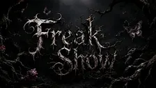 FREAKSHOW: Fairytales and Nightmares