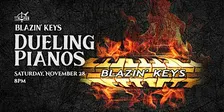 Blazin’ Keys Dueling Pianos