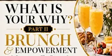 What Is Your Why?  Part 2
