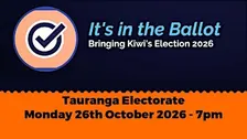 It's in the Ballot - Tauranga Electorate - IN Studio
