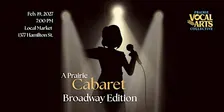 A Prairie Cabaret: Broadway Edition