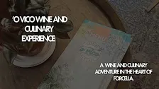 O Vico Wine & Culinary Experience – Authentic Naples Food & Wine Tasting