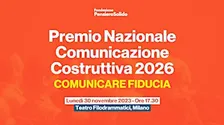 Premio Nazionale Comunicazione Costruttiva 2026 - Comunicare fiducia