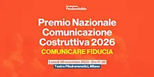 Premio Nazionale Comunicazione Costruttiva 2026 - Comunicare fiducia