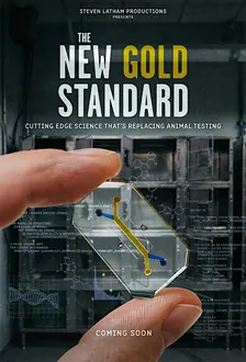 The New Gold Standard: The Future of Science Without Animal Testing